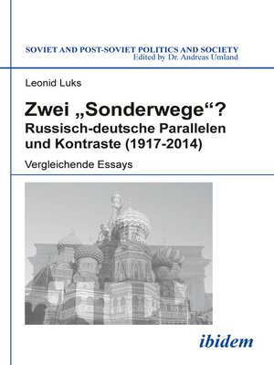 cover image of Zwei "Sonderwege"? Russisch-deutsche Parallelen und Kontraste (1917-2014)